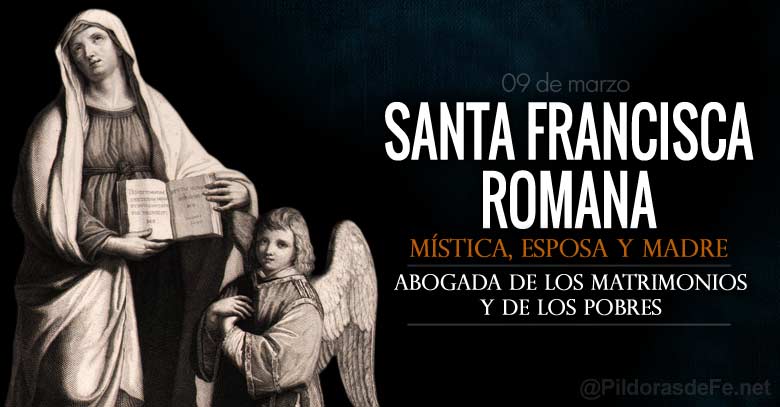 santa francisca romana mistica esposa madre abogada de los matrimonios