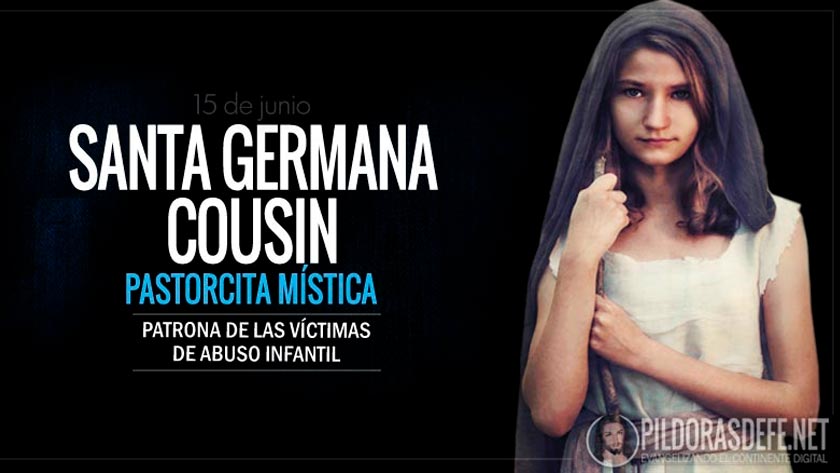 Santa Germana Cousin. Patrona de víctimas de Abuso y Bullying