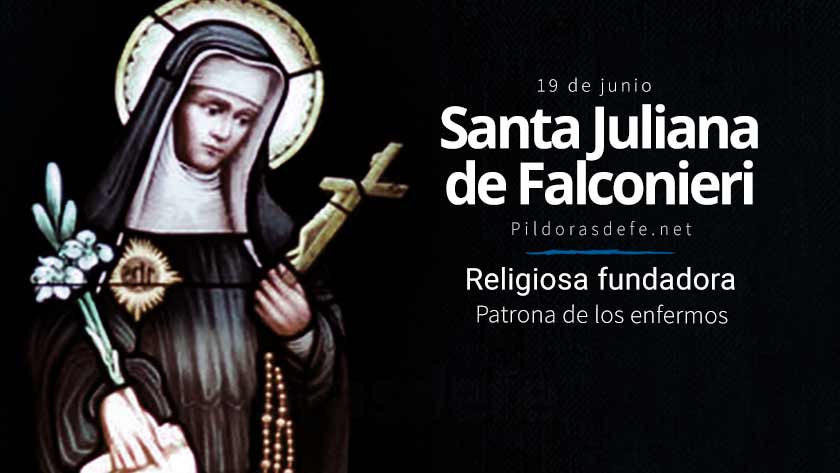 santa juliana de falconieri religiosa fundadora mistica patrona de los enfermos biografia