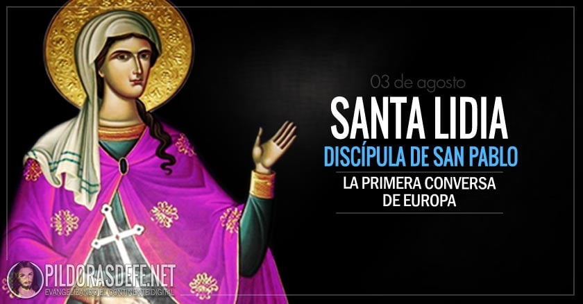 Santa Lidia. Madre de familia, comerciante y discípula de San Pablo