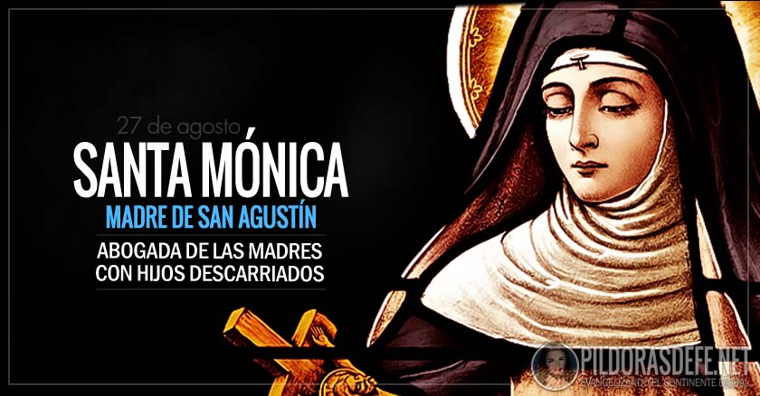 santa monica madre de san agustin patrona de las mujres casadas