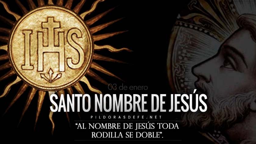 santo nombre de jesus fiesta ihs historia toda rodilla se doble