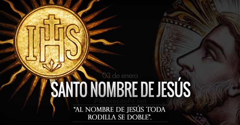 santo nombre de jesus fiesta toda rodilla se doble