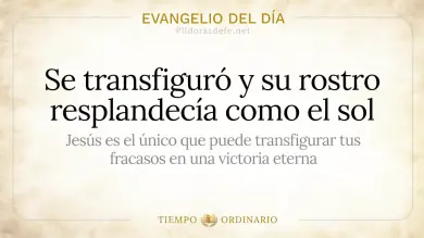 Evangelio de hoy Jueves 6 de Agosto de 2026: Mateo 17,1-9