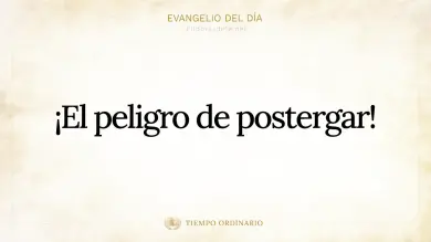 Evangelio de hoy Viernes 23 de octubre 2026: Lucas 12,54-59