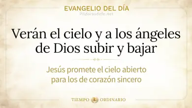 Evangelio de hoy Martes 29 de Septiembre 2026: Juan 1,47-51