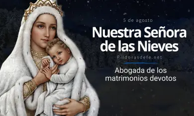 Nuestra Señora de las Nieves: Historia y Devoción a la Patrona de los Matrimonios