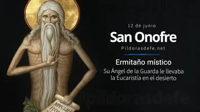 San Onofre, Santo del día: El místico ermitaño que confió en la divina providencia