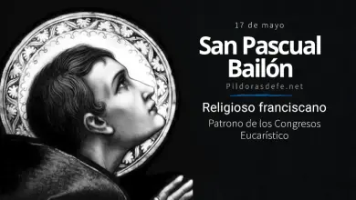 San Pascual Bailón, El eterno adorador eucarístico: Biografía y vida San Pascual Bailón: Patrono de Obras y Congresos Eucarísticos