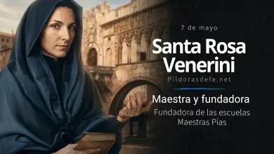 Santo del Día: Santa Rosa Venerini, maestra que transformó el alma de la mujer ✨🙏
