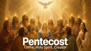 The Glorious Solemnity of Pentecost: The Descent of the Holy Spirit Upon the Church