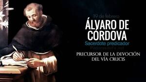 Ãlvaro de CÃ³rdoba. Precursor de la devociÃ³n del VÃ­a Crucis