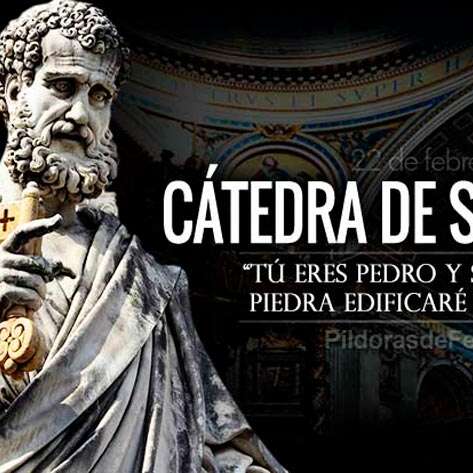 Cátedra de San Pedro: Sobre esta piedra edificaré mi Iglesia. Cátedra de San Pedro: Sobre esta piedra edificaré mi Iglesia.