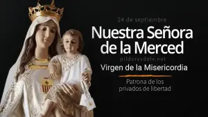 Virgen de la Merced. Nuestra Señora de la Misericordia