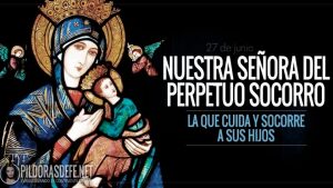 Virgen del Perpetuo Socorro. La que Cuida y Auxilia a sus Hijos
