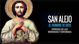 San Alejo. Hombre de Dios. Patrono de los mendigos y de los enfermos