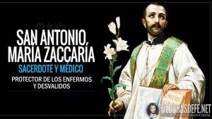 San Antonio María Zaccaría. Sacerdote médico. Abogado de los Enfermos
