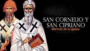 San Cornelio y San Cipriano. Mártires defensores de la fe