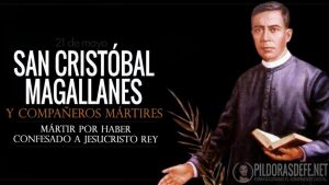 San Cristóbal Magallanes Jara. Sacerdote mártir de la guerra Cristera
