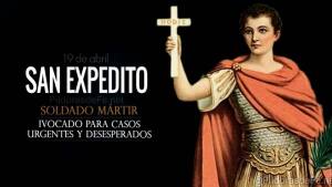 San Expedito. Soldado mártir. Patrono de las causas urgentes