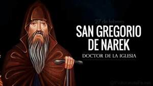 San Gregorio de Narek. Monje místico. Biografía, vida y obra