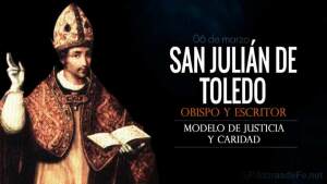 San Julián de Toledo. Obispo de la Iglesia. Biografía y vida