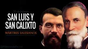 Santos Luis Versiglia y Calixto Caravario, mártires salesianos