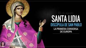 Santa Lidia. Discípula de San Pablo. Madre de familia y comerciante