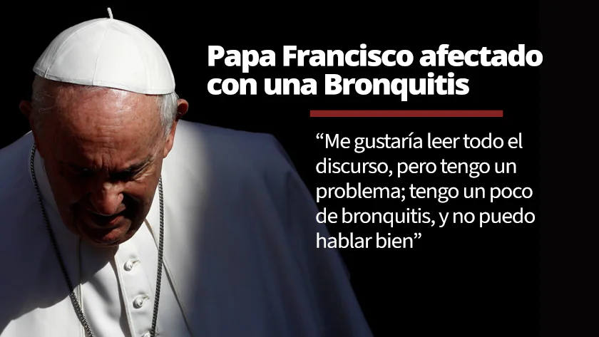 Papa-Francisco-afectado-por-una-bronquitis-no-puede-leer-discurso-preparado.webp