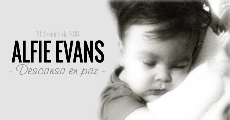 alfie evans ha muerto descansa en paz