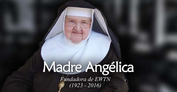 madre angelica fundadora ewtn canal catolico