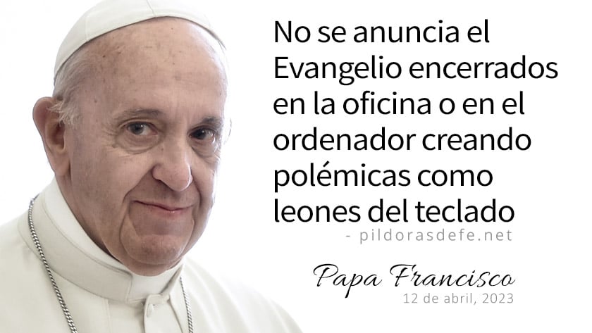 papa-francisco-anuncio-evangelio-quietos-encerrados-creando-polemicas.jpg