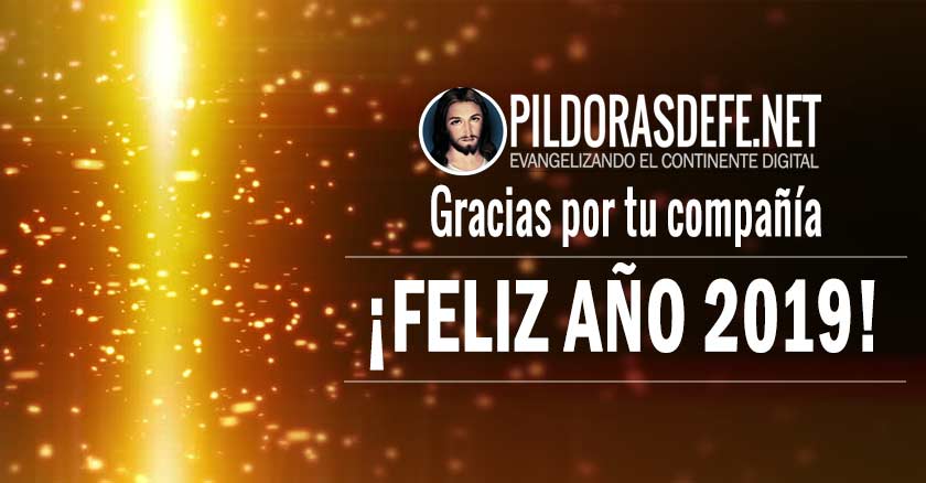 pildorasdefe feliz ano gracias por tu compania mensaje de felicitacion