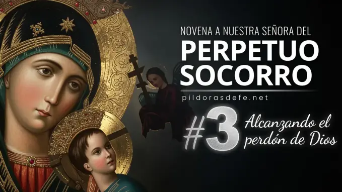 Novena a Nuestra Senora del Perpetuo Socorro dia 