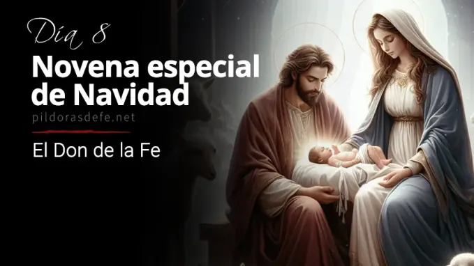 Novena de Navidad Dia  La Fe