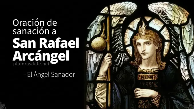 Oracion a San Rafael Arcangel sanacion enfermedad