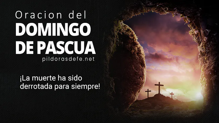 Oracion para el Domingo de Pascua Oraciones de Semana Santawebp