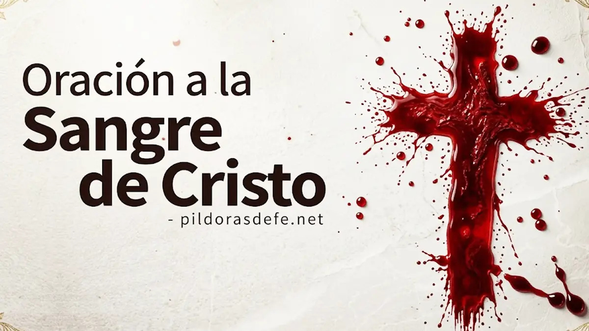 Poderosa Oración de protección a la Preciosa Sangre de Cristo