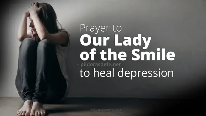 Prayer Our Lady of the Smile Healing Depression