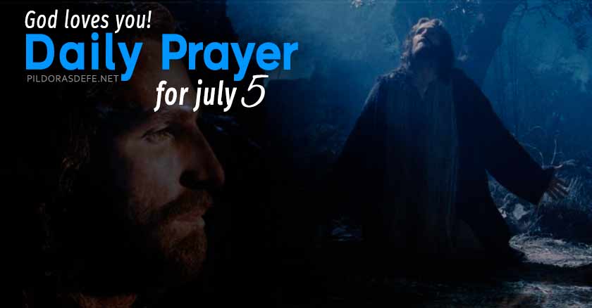 daily prayer for july healing today reflection