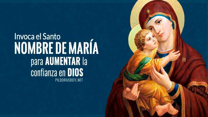 invocacion oracion santo nombre de maria aumentar confianza en Dios