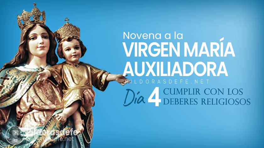 novena a la virgen maria auxiliadora dia  cumpir deberes religiosos