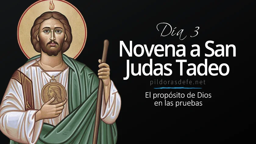 novena a san judas tadeo dia  casos desesperados proposito de dios en las pruebaswebp