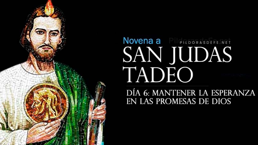 novena a san judas tadeo dia  sexto esperanza en las promesas