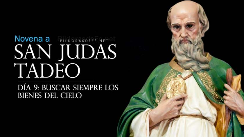 novena-a-san-judas-tadeo-dia-9-noveno-dia-buscar-los-bienes-del-cielo.jpg