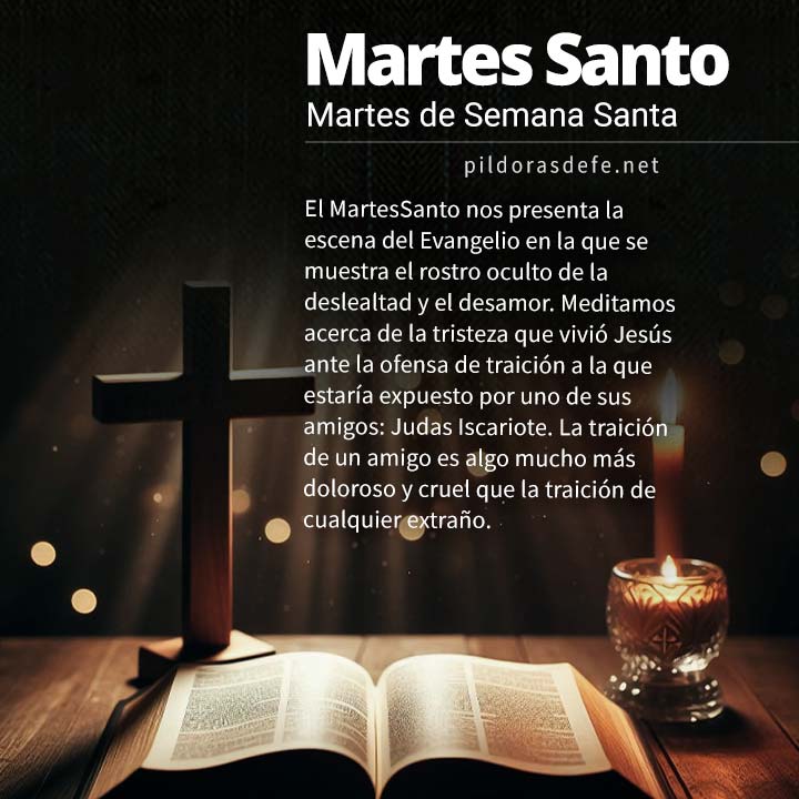 Reflexión y oración para el Martes Santo, Martes de Semana Santa