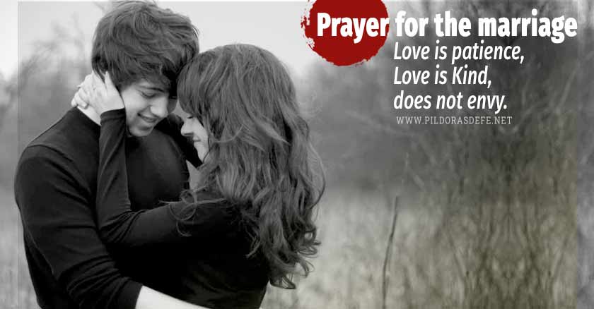 prayer for the marriage love is patience kind does not envy
