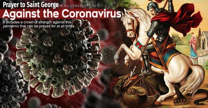 prayer to saint george against the coronavirus includes chaplet of strength against this pandemic