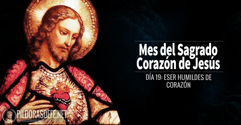 sagrado corazon de jesus dia  ser humildes de corazon