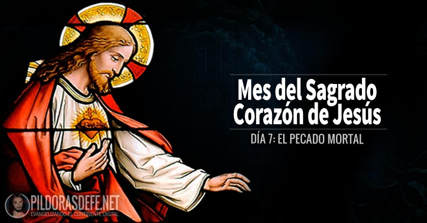 sagrado corazon de jesus dia  el pecado mortal